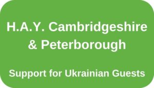 HAY Cambs & Pboro Support for Ukrainian Guests
